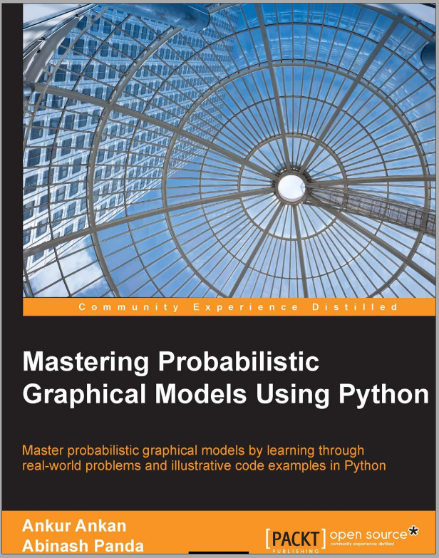 mastering probabilistic graphical models using python